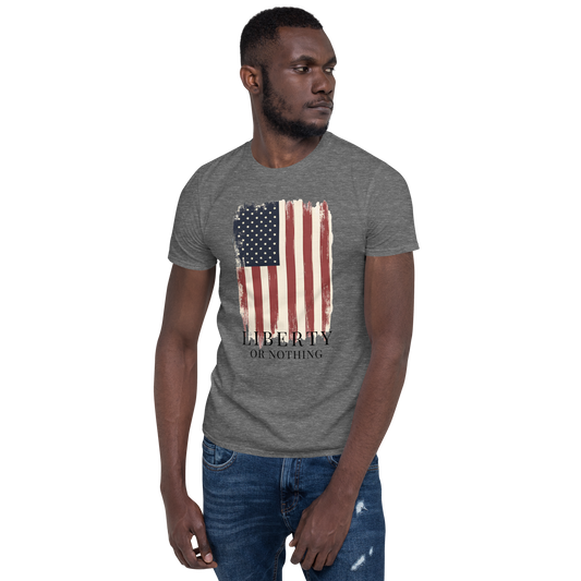 "Liberty or Nothing" Unisex T-Shirt