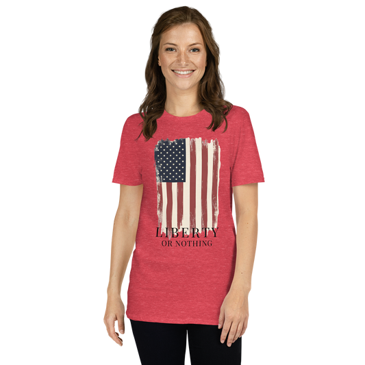 "Liberty or Nothing" Unisex T-Shirt